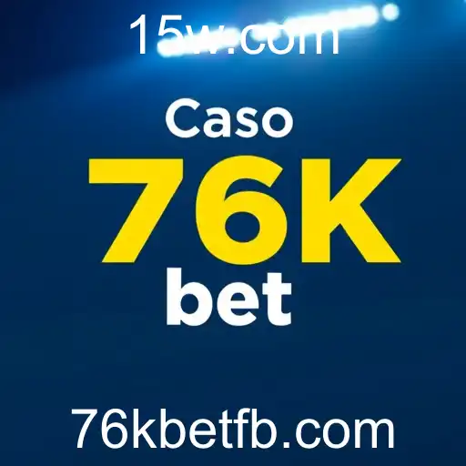 A Importância do Contrato de Usuário em Plataformas de Apostas Online: Um Olhar Detalhado sobre o Caso 76k bet