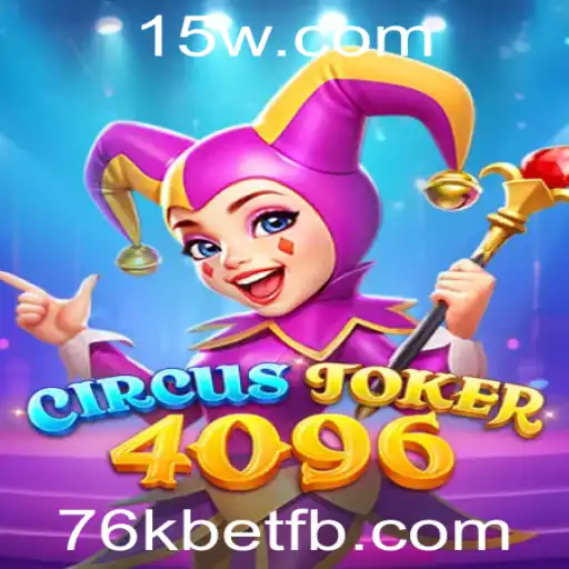 Descubra o Mundo Empolgante do Jogo CircusJoker4096