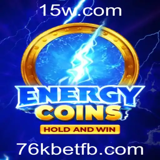 Descubra o Fascinante Mundo do Jogo EnergyCoins e a Intrigante Aposta de 76k