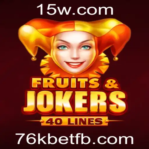 Explorando o Mundo de FruitsAndJokers40 e a Emoção do 76k Bet