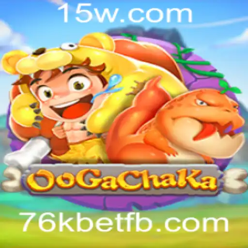 Descubra o Fascinante Mundo de OoGaChaKa: O Jogo dos 76k Bet