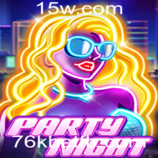 Entendendo o Fascínio do Jogo PartyNight: A Emoção da Aposta de 76k