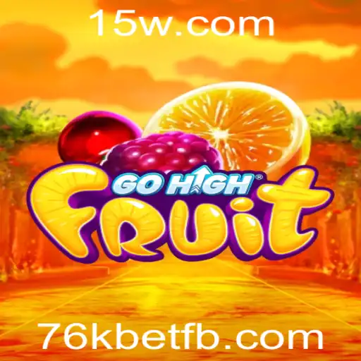GoHighFruit: Mergulhe na Emoção do Desafio 76k Bet